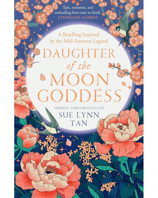 Daughter of the moon goddess (Sue Lynn Tan) Дочь Лунной богини (Сью Тань) /Книги на английском языке