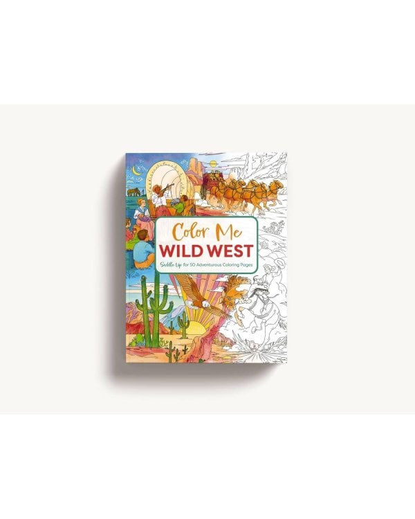 Color Me Wild West Раскрась меня Дикий запад раскраска /Книги на английском языке