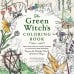 The Green Witch's Coloring Book Раскраска Зелёной Ведьмы /Книги на английском языке