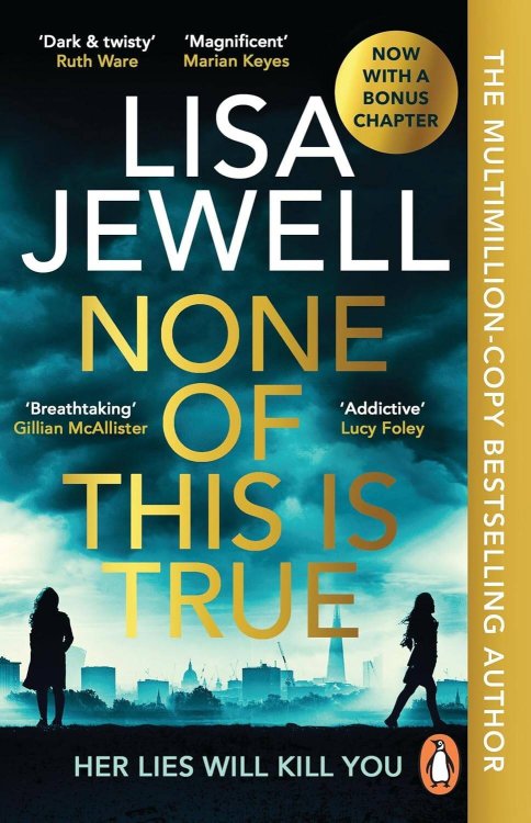 None of This is True (Lisa Jewell) Ничего из этого не правда (Лайза Джуэлл) /Книги на английском языке
