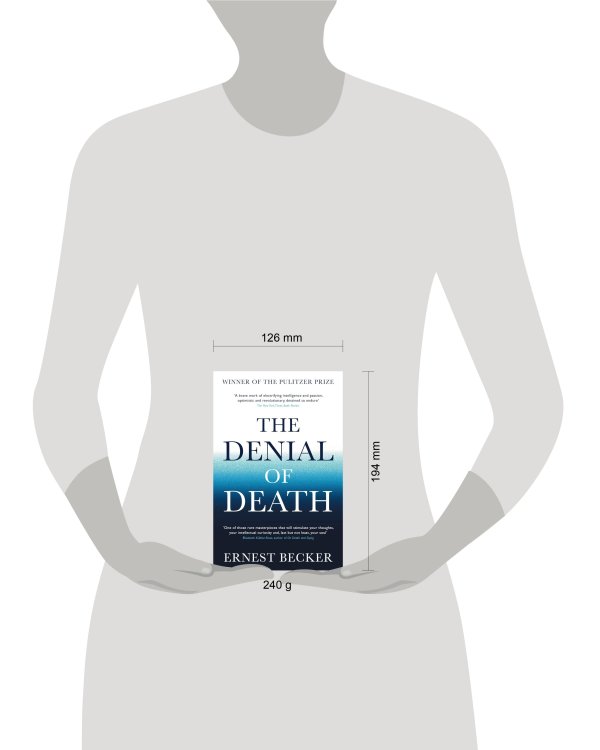 The Denial of Death (Ernest Becker) Отрицание смерти (Эрнест Беккер) /Книги на английском языке