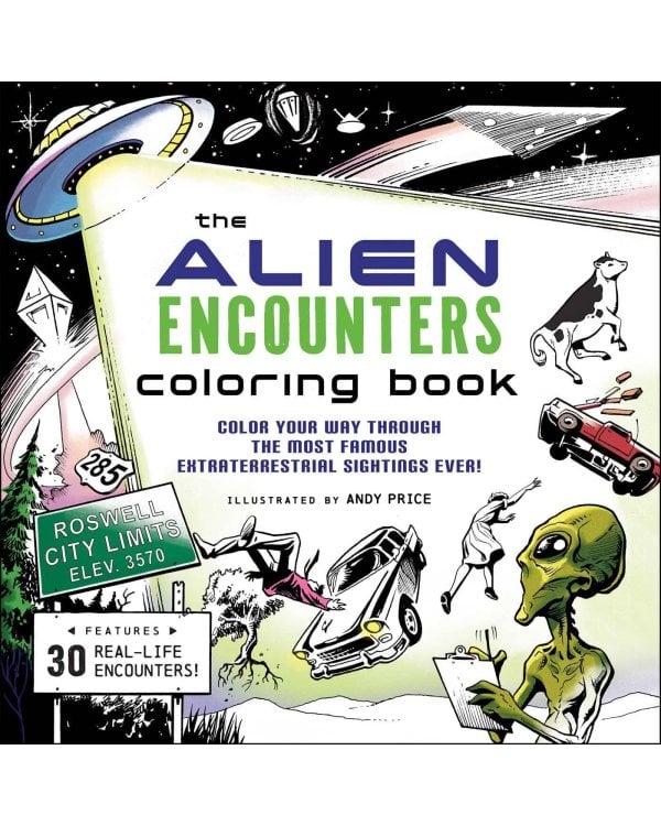 The Alien Encounters Coloring Book Раскраска «Встречи с инопланетянами» /Книги на английском языке