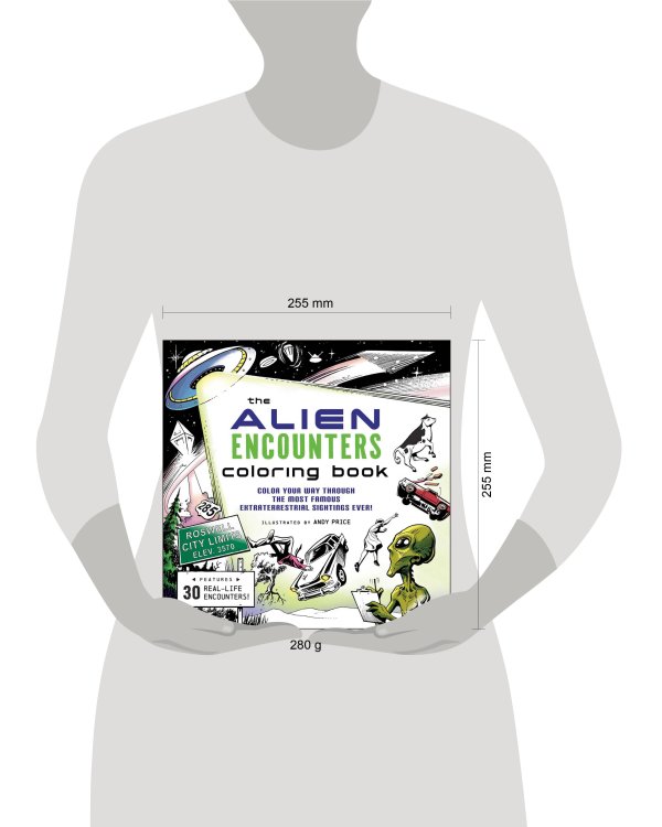 The Alien Encounters Coloring Book Раскраска «Встречи с инопланетянами» /Книги на английском языке