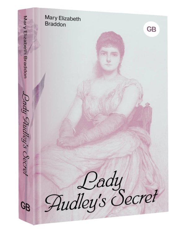Lady Audley's Secret = Тайна леди Одли