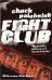 Fight Club (Chuck Palahniuk) Бойцовский клуб (Чак Паланик )/ Книги на английском языке