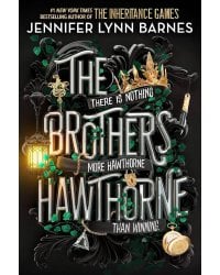 The Brothers Hawthorne (Jennifer Lynn Barnes) Братья Хоторн (Дженнифер Линн Барнс) /Книги на английском языке