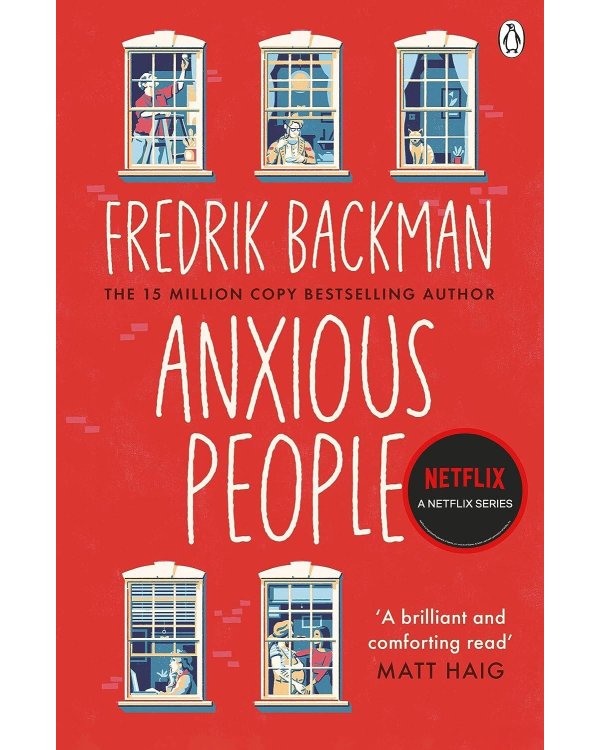 Anxious People (Fredrik Backman) Тревожные люди (Фредерик Бакман)/ Книги на английском языке