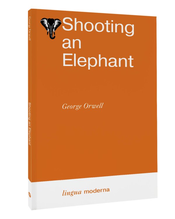 Shooting an Elephant