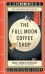 The Full Moon Coffee Shop (Mai Mochizuki) Кошачья Лунная кофейня (Маи Мочидзуки) /Книги на английском языке