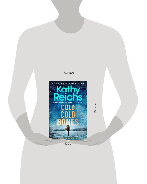 Cold, Cold Bones (Kathy Reichs) Холодные холодные кости (Кэти Райх)/ Книги на английском языке
