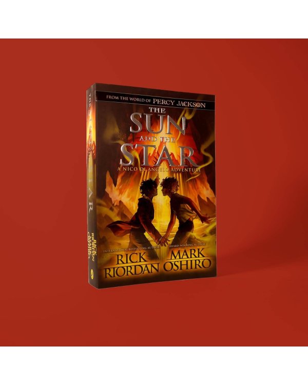 From the world of Percy Jackson: The Sun and the Star (Rick Riordan) Из мира Перси Джексона: Солнце и звезда (Рик Риордан) /Книги на английском языке