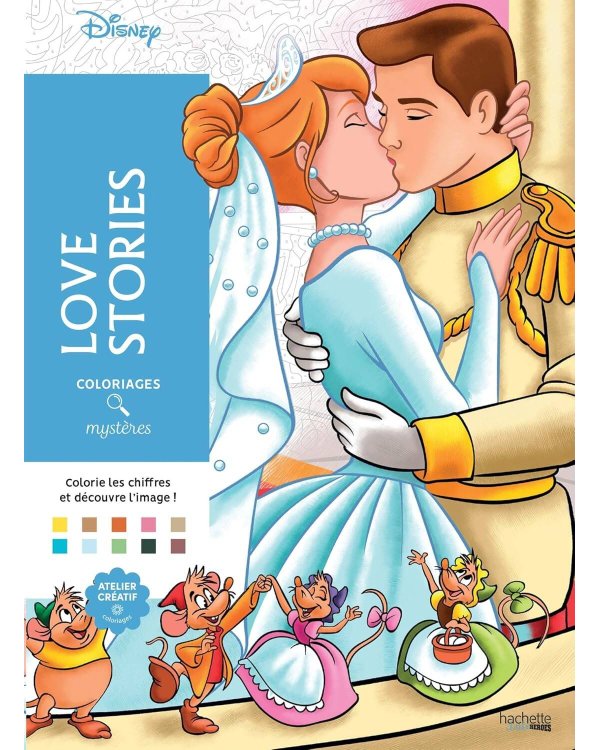 Coloriages mysteres Disney Love Stories раскраска Волшебный мир Диснея Любовные истории /Книги на английском языке