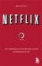 NETFLIX. Инсайдерская история компании, завоевавшей мир
