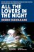 All the lovers In the night (Mieko Kawakami) Все любовники в ночи (Миэко Каваками) /Книги на английском язык