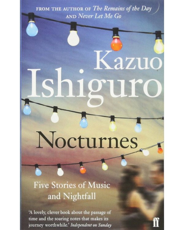 Nocturnes (Kazuo Ishiguro) Ноктюрны (Кадзуо Исигуро) /Книги на английском языке