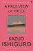 A Pale View of Hills (Kazuo Ishiguro) Там где в дымке холмы (Кадзуо Исигуро) /Книги на английском языке