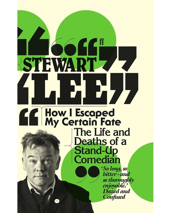 How i escaped my certain fate (Stewart Lee) Как я избежал своей судьбы (Стюарт Ли) /Книги на английском языке