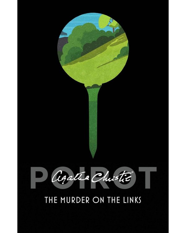 Poirot - the Murder on the Links (Agatha Christie) Убийство на поле для гольфа (Агата Кристи) /Книги на английском языке