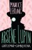 Arsène Lupin, Gentleman-cambrioleur