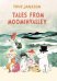 Tales From Moominvalley (Tove Jansson) Сказки долины Муми-троллей (Туве Янссон) /Книги на английском языке