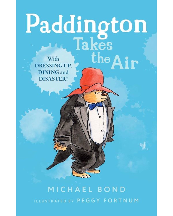 Paddington takes the air (Michael Bond) Паддингтон на воздухе (Майкл Бонд) /Книги на английском языке