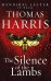 Silence Of The Lambs (Thomas Harris) Молчание ягнят (Томас Харрис) / Книги на английском языке