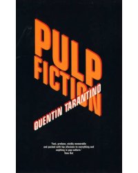Pulp Fiction screenplay (Quentin Tarantino) Криминальное чтиво сценарий (Квентин Тарантино) /Книги на английском языке