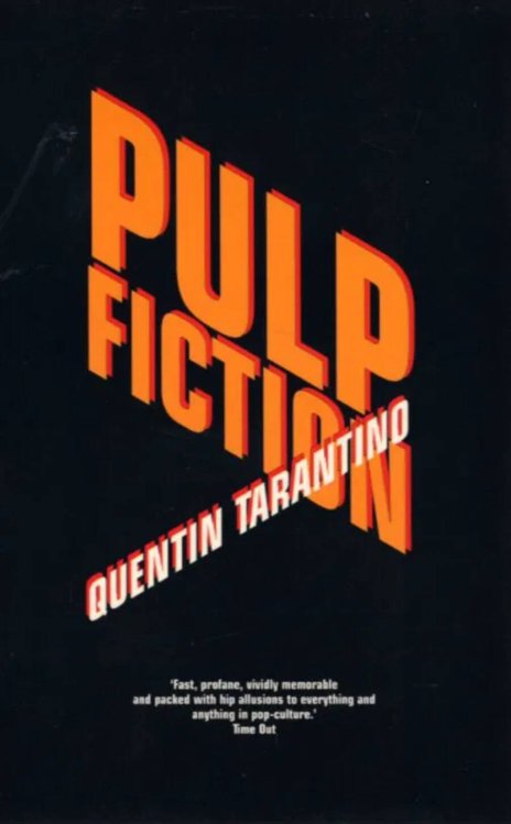 Pulp Fiction screenplay (Quentin Tarantino) Криминальное чтиво сценарий (Квентин Тарантино) /Книги на английском языке