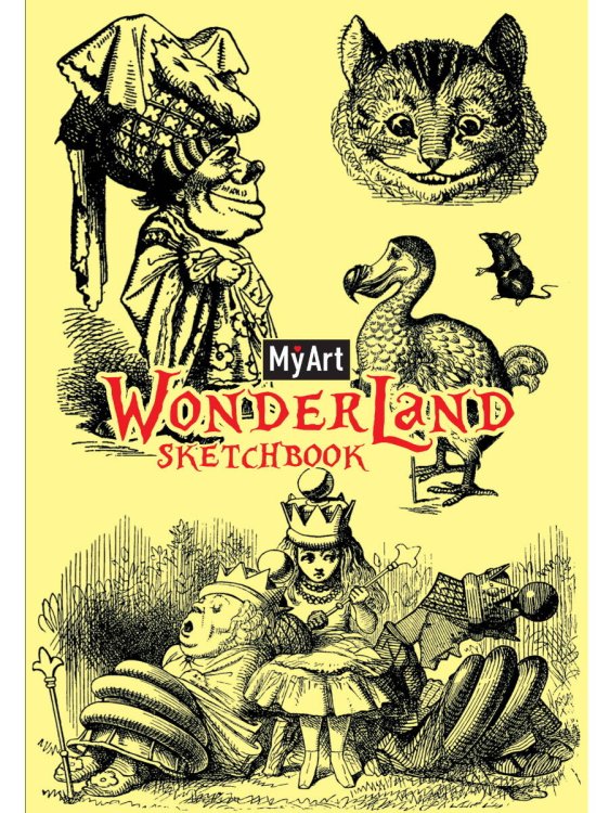 MyArt. СКЕТЧБУК "Wonderland sketchbook" В СТРАНЕ ЧУДЕС