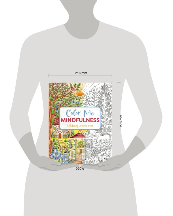 Color Me mindfulness Раскрась меня Цветная осознанность раскраска /Книги на английском языке