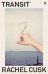 Transit (Rachel Cusk) Транзит (Рейчел Каск) /Книги на английском языке