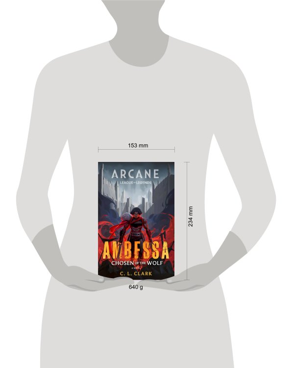 Ambessa: Chosen of the Wolf Paperback (C. L. Clark) Амбесса: избранница волка (К.Л. Кларк) /Книги на английском языке