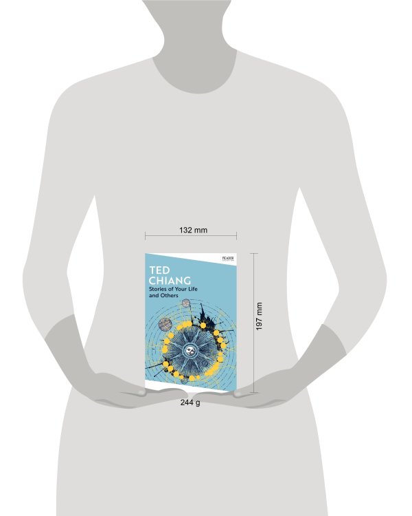 Stories of Your Life and Others (Ted Chiang) История твоей жизни (Тeд Чан) /Книги на английском языке