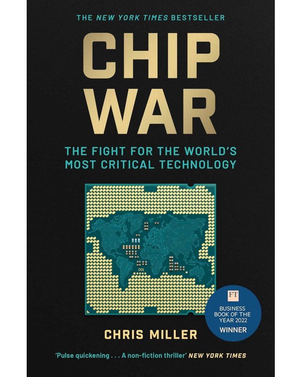Chip War (Chris Miller) Война чипов (Крис Миллер) /Книги на английском языке