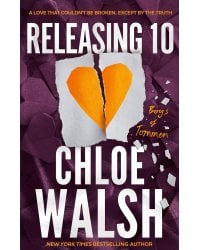 Releasing 10 (Chloe Walsh) Отпустить десятого (Хлоя Уолш) /Книги на английском языке