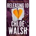 Releasing 10 (Chloe Walsh) Отпустить десятого (Хлоя Уолш) /Книги на английском языке