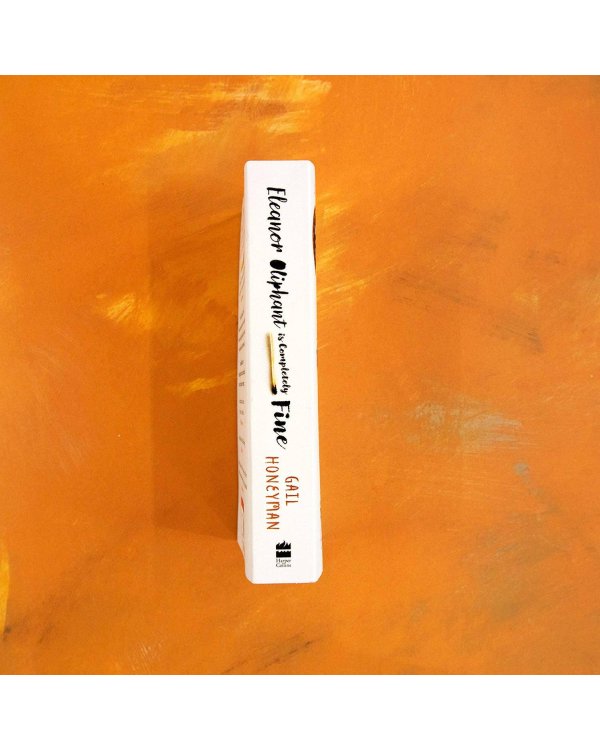 Eleanor oliphant is completely fine (Gail Honeyman) Элеанор Олифант в полном порядке (Гейл Ханимен)/ Книги на английском языке