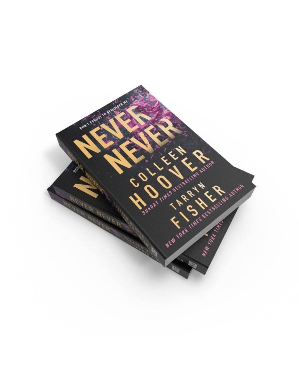 Never never (Colleen Hoover, Tarryn Fisher) Никогда Никогда (Колин Гувер, Тарин Фишер)/ Книги на английском языке