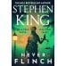 Never Flinch (Stephen King) Никогда не отступай (Стивен Кинг) /Книги на английском языке