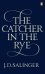 The Catcher in the Rye (Salinger J.D.) Над пропастью во ржи (Д.Д. Сэлинджер) / Книги на английском языке