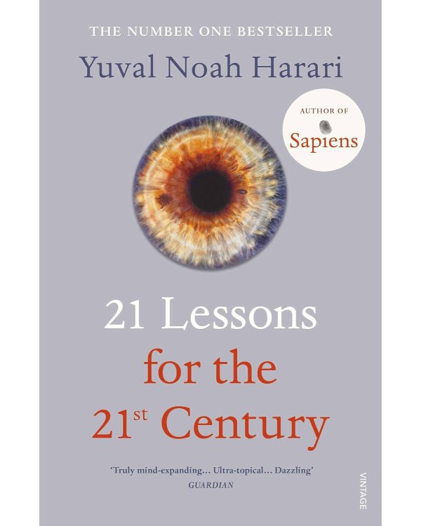 21 Lessons for the 21st Century (Yuval Noah Harari) 21 урок для XXI века (Юваль Ной Харари) / Книги на английском языке