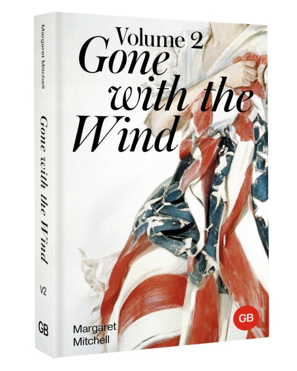 Gone with the Wind. Volume 2