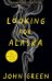 Looking for Alaska (John Green) В поисках Аляски (Джон Грин) / Книги на английском языке
