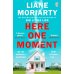 Here One Moment (Liane Moriarty) Здесь один момент (Лиана Мориарти) /Книги на английском языке