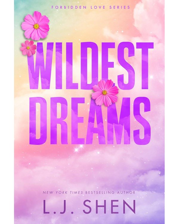 Wildest Dreams (L.J. Shen) Самые смелые мечты (Л. Дж Шэн) /Книги на английском языке