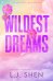 Wildest Dreams (L.J. Shen) Самые смелые мечты (Л. Дж Шэн) /Книги на английском языке
