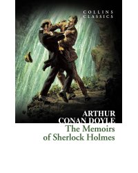 The memoirs of Sherlock Holmes (A. Conan Doyle) Мемуары Шерлока Холмса (Конан Дойл) /Книги на английском языке