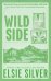 Wild Side (Elsie Silver) Дикая сторона (Элси Сильвер) /Книги на английском языке