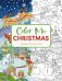 Color Me Christmas Coloring Book Раскрась меня Рождество раскраска /Книги на английском языке