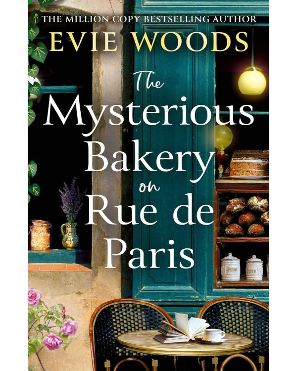 Mysterious bakery on rue de paris (Evie Woods) Таинственная пекарня на улице Парижа (Иви Вудс) /Книги на английском языке